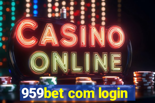 959bet com login