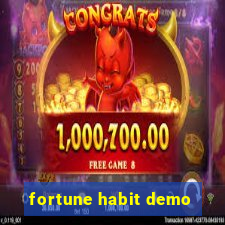 fortune habit demo