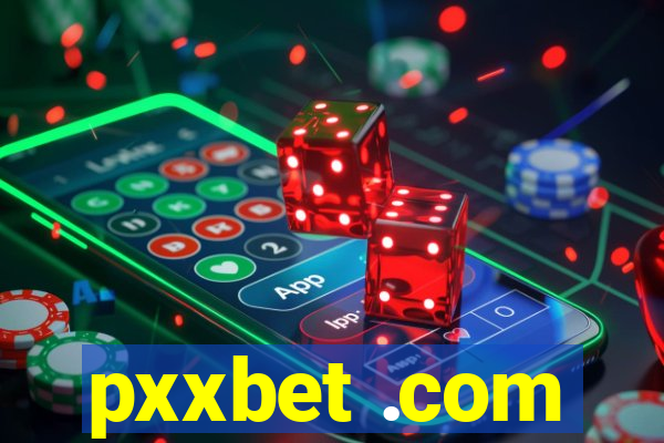 pxxbet .com