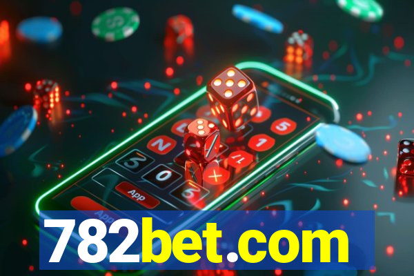 782bet.com