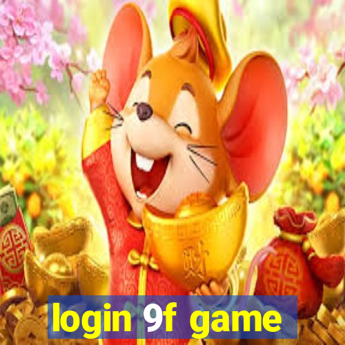 login 9f game