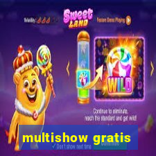 multishow gratis