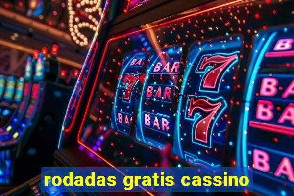 rodadas gratis cassino