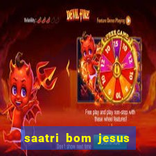 saatri bom jesus da lapa