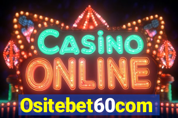 Ositebet60com