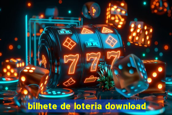 bilhete de loteria download