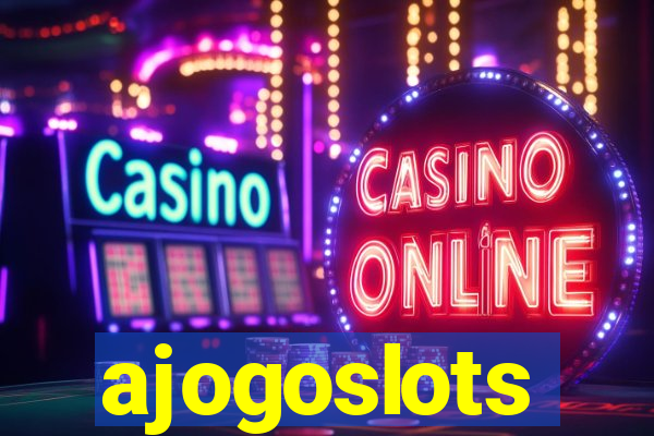 ajogoslots