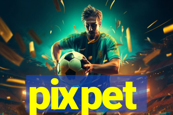 pixpet