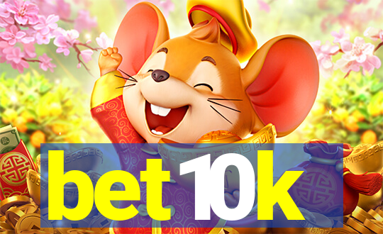 bet10k