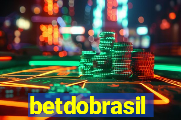 betdobrasil