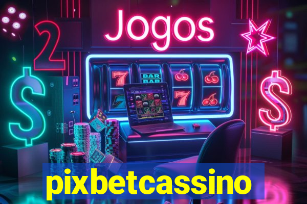 pixbetcassino