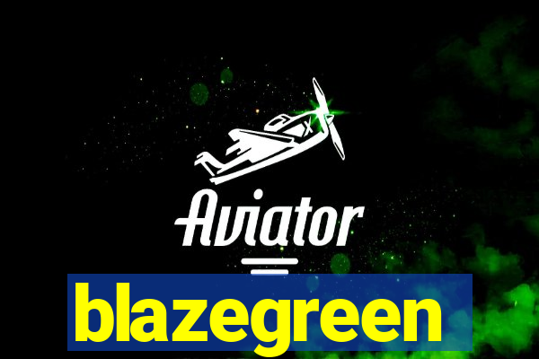 blazegreen