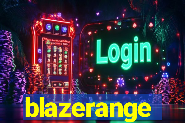 blazerange