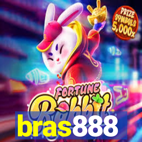 bras888