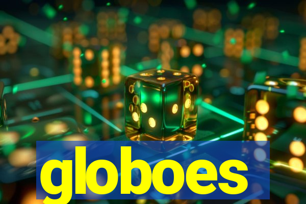 globoes