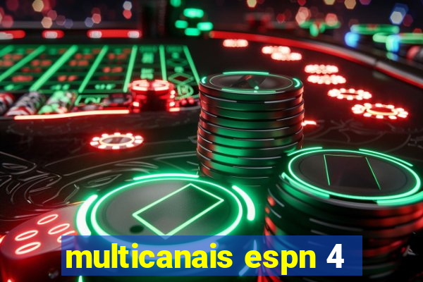 multicanais espn 4