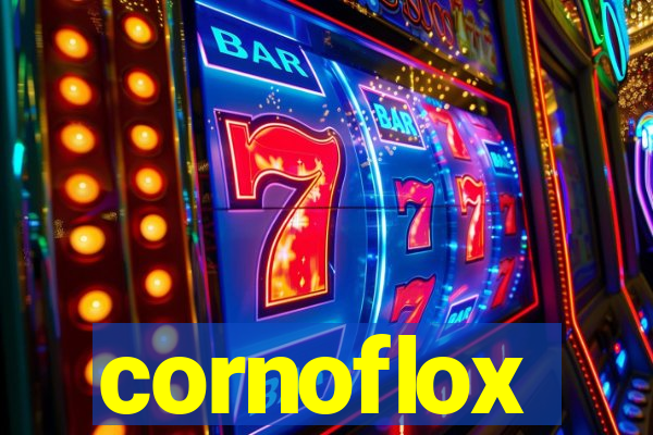 cornoflox