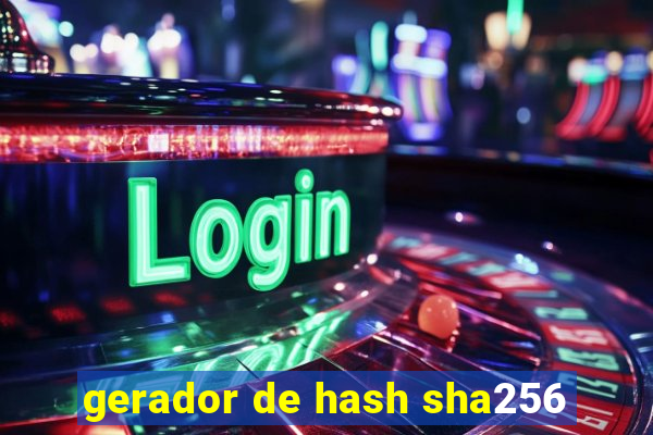 gerador de hash sha256