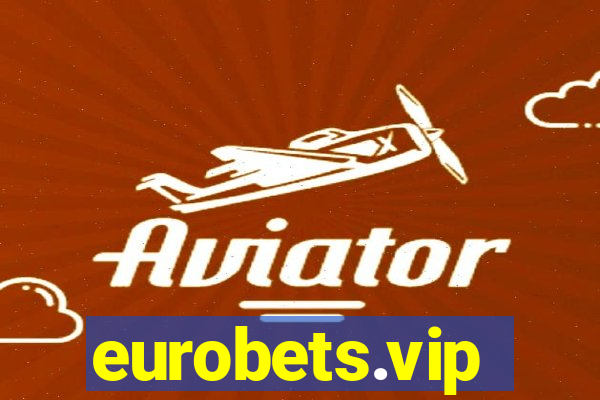 eurobets.vip