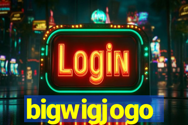 bigwigjogo