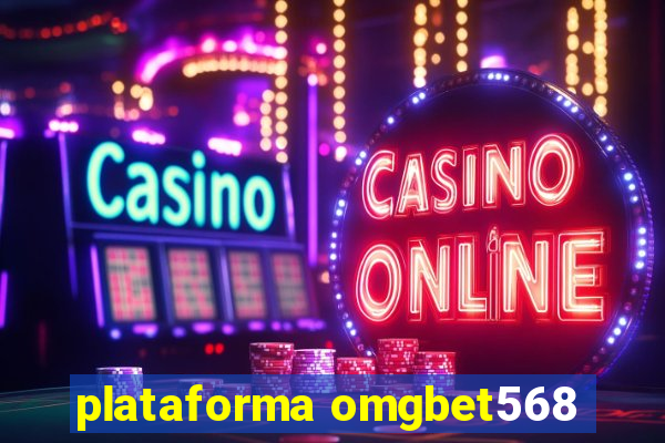 plataforma omgbet568