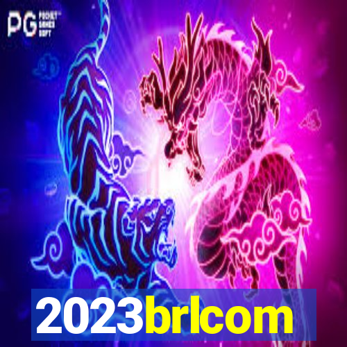 2023brlcom