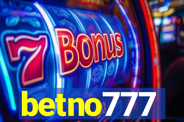 betno777