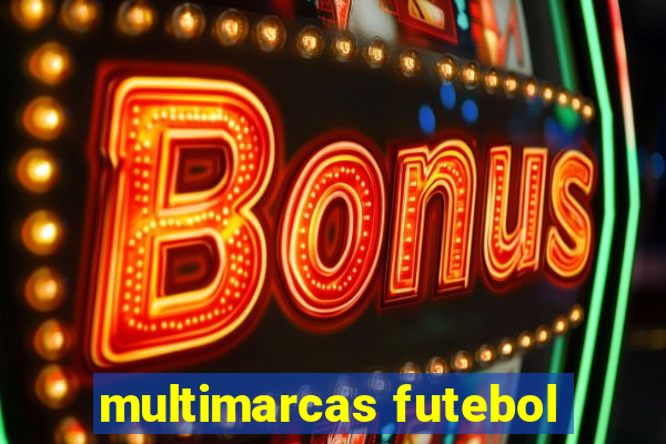 multimarcas futebol