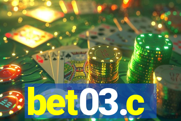 bet03.c