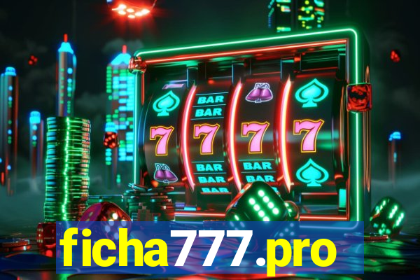 ficha777.pro