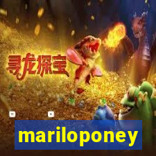 mariloponey