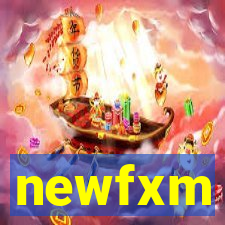 newfxm