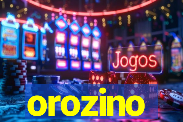 orozino